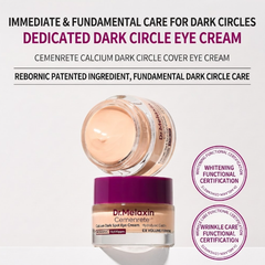Dr.Melaxin Cemenrete Calcium Dark Spot Eye Cream 15g (3 Options)